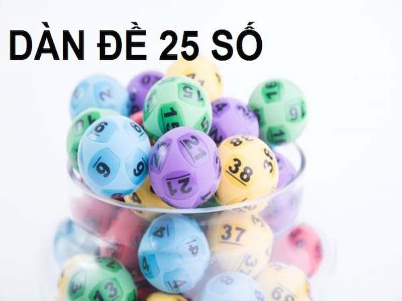 image 59 Một số dàn đề 25 con số khung 3 ngày